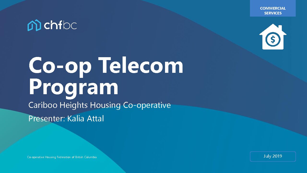 Cariboo Heights PResentation Cariboo Heights Housing Cooperative